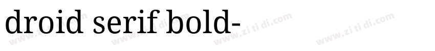 droid serif bold字体转换